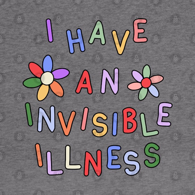 I Have an Invisible Illness - Hidden Disability Gift by InclusivePins